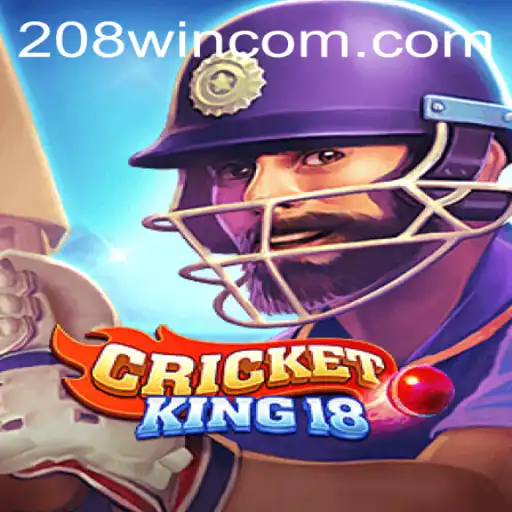 CricketKing18: Master Your Virtual Bat and Ball Skills With 208win