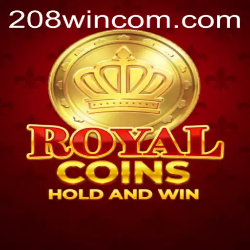 Experience the Thrill of RoyalCoins: A New Era of Gaming with 208win