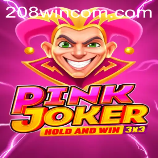 Unveiling the Thrilling World of Pinkjoker: A Comprehensive Guide to Mastering 208Win