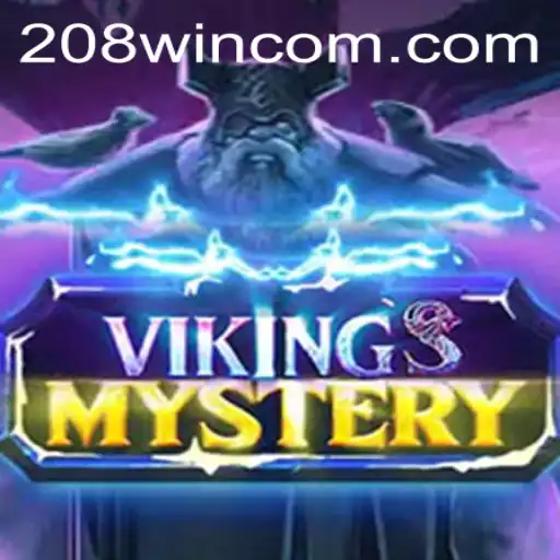 Unveiling VikingsMystery: A Journey into Norse Adventure with 208win